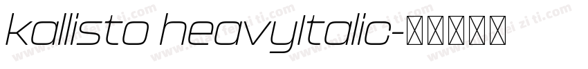 kallisto heavyItalic字体转换